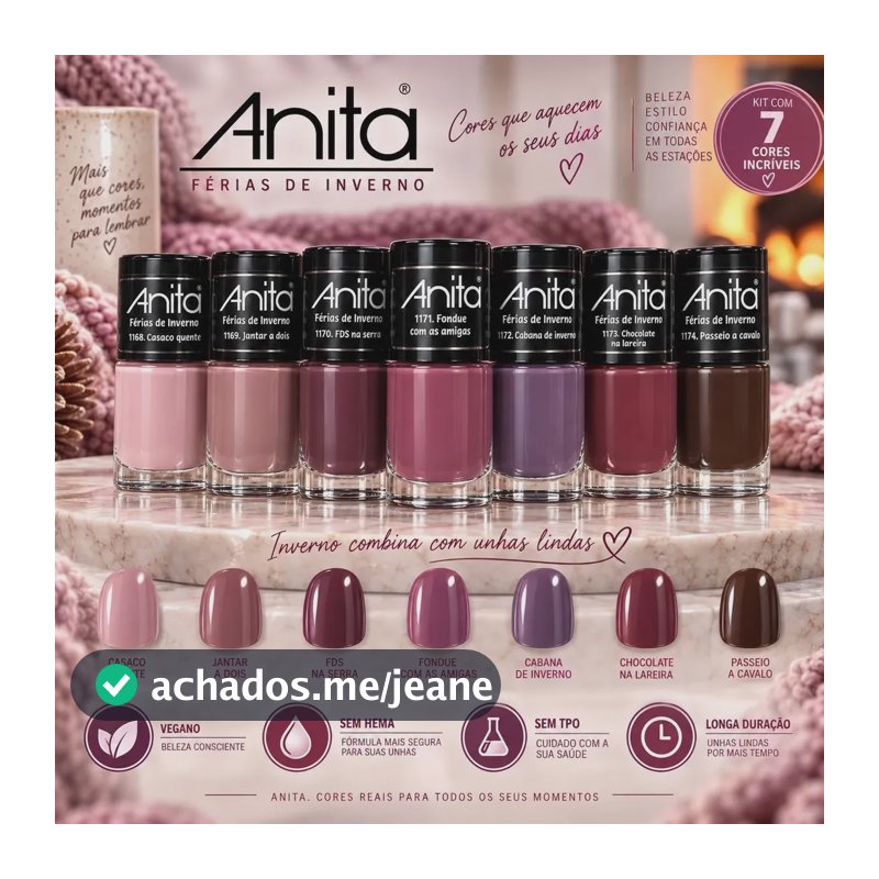 Anita - Ferias De Inverno Kit 7 Esmaltes Nova Coleção Tons Terrosos