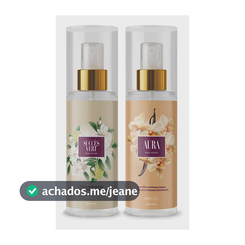 Body Splash Succès Vert + Body Splash Aura 200ml By Primacial - Fragrância Floral Com Notas De Baunilha E Bergamota 200ml