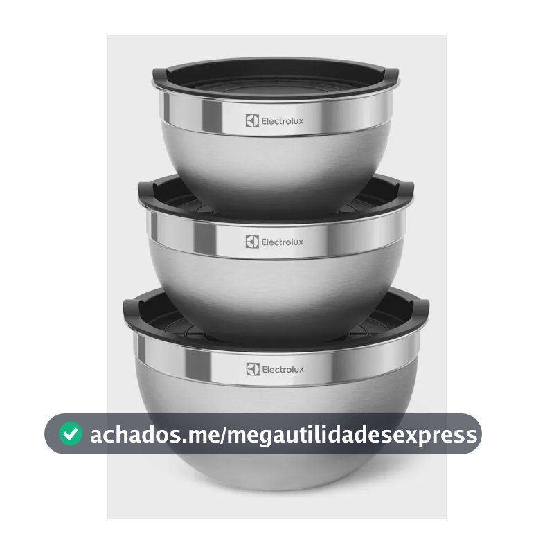 Electrolux Kit 3 Bowls Tigelas de Aço Inox com Tampa Plástica, 1,4L, 2L e 2,6L