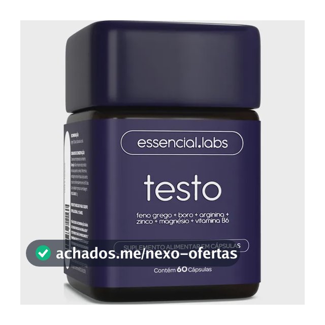 TESTO ESSENCIAL - Fórmula Exclusiva com Feno Grego + Boro + Arginina + ZMA + Vitamina B6 - 60 cápsulas