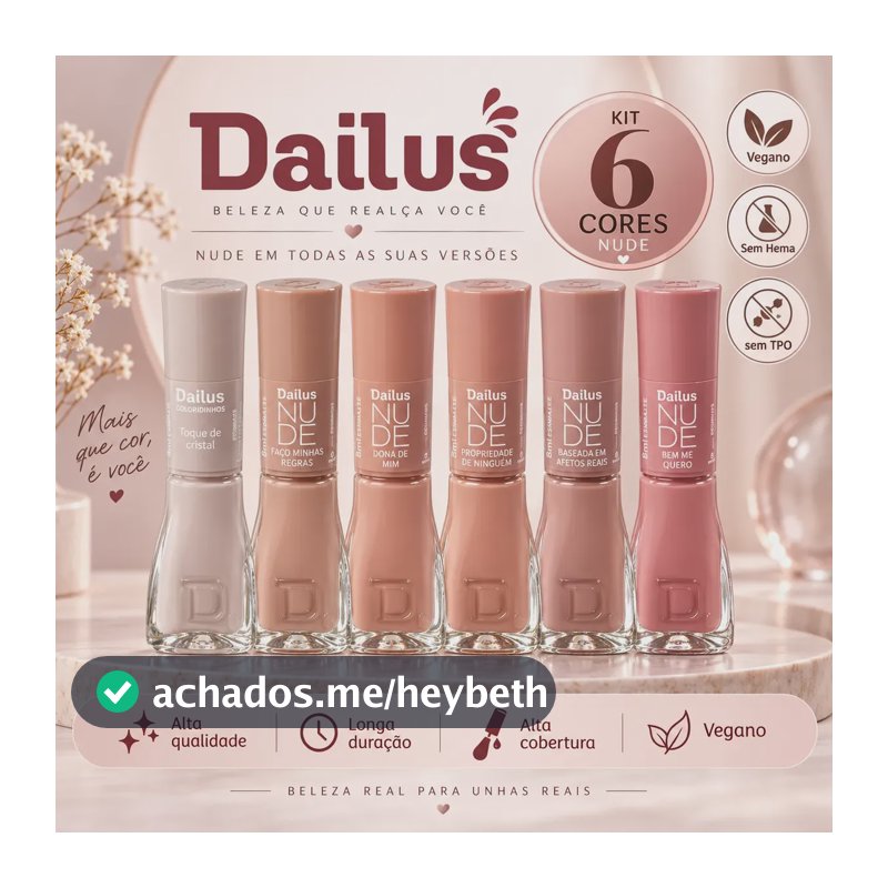 Dailus Kit 6 Cores Esmaltes Nude - Cores Sofisticadas Tons De Pele