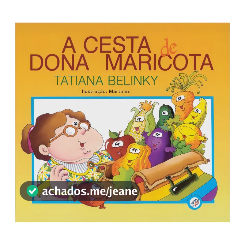 A cesta de dona maricota - Belinky, Tatiana - Paulinas Editora - Capa Mole