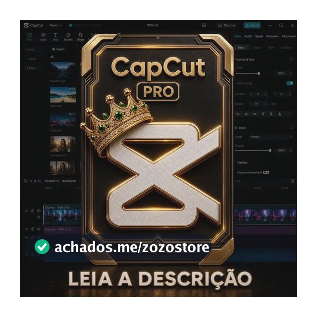 Capcut Pro 1 Ano - Privado + Canvyn Pro + Suporte